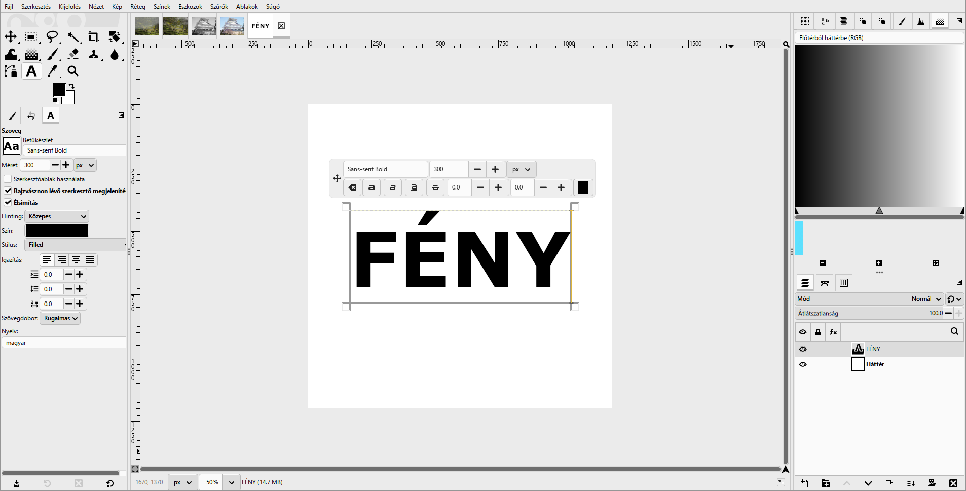 A FÉNY felirat: Sans-serif Bold, 300 px, a kép közepén.